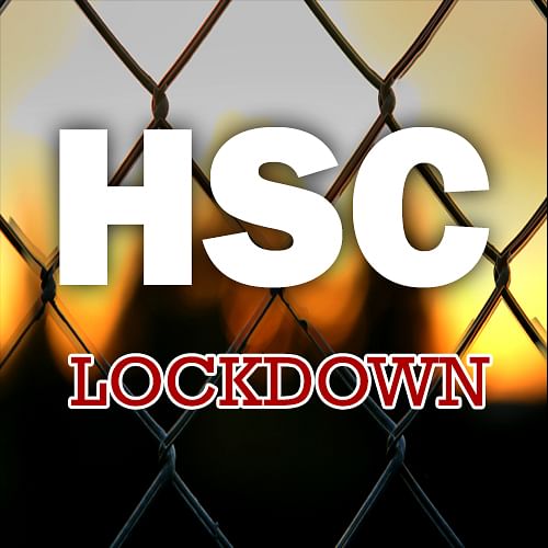 HSC Locdown.