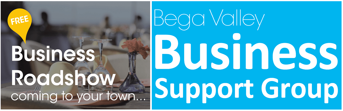 Bega Valley Business Support Group Roadshow flyer.